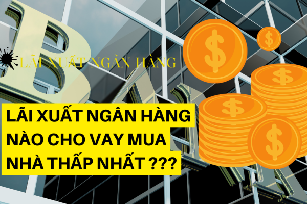 Bảng Lãi Suất Vay Ngân Hàng Tháng 11/2024 